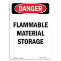 Signmission Safety Sign, OSHA Danger, 14" Height, Aluminum, Flammable Material Storage, Portrait OS-DS-A-1014-V-2351
